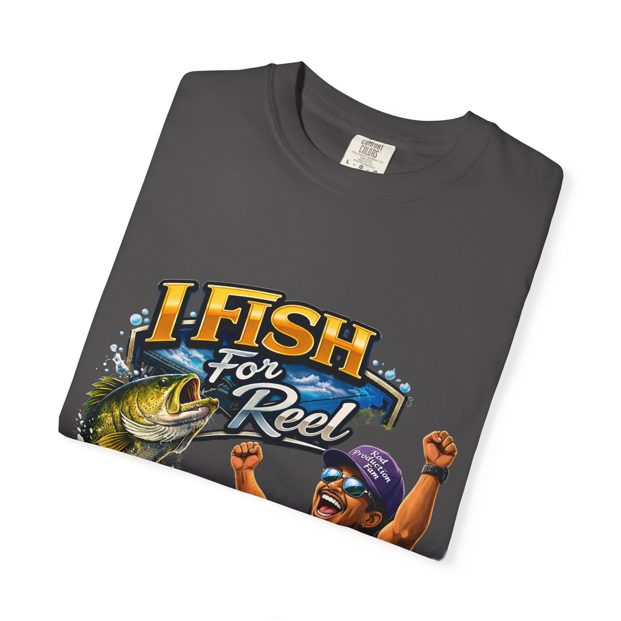 I Fish for Reel T-Shirt — Fishing Graphic Tee for WOMEN