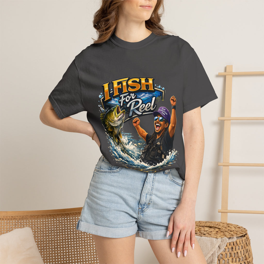 I Fish for Reel T-Shirt — Fishing Graphic Tee for WOMEN