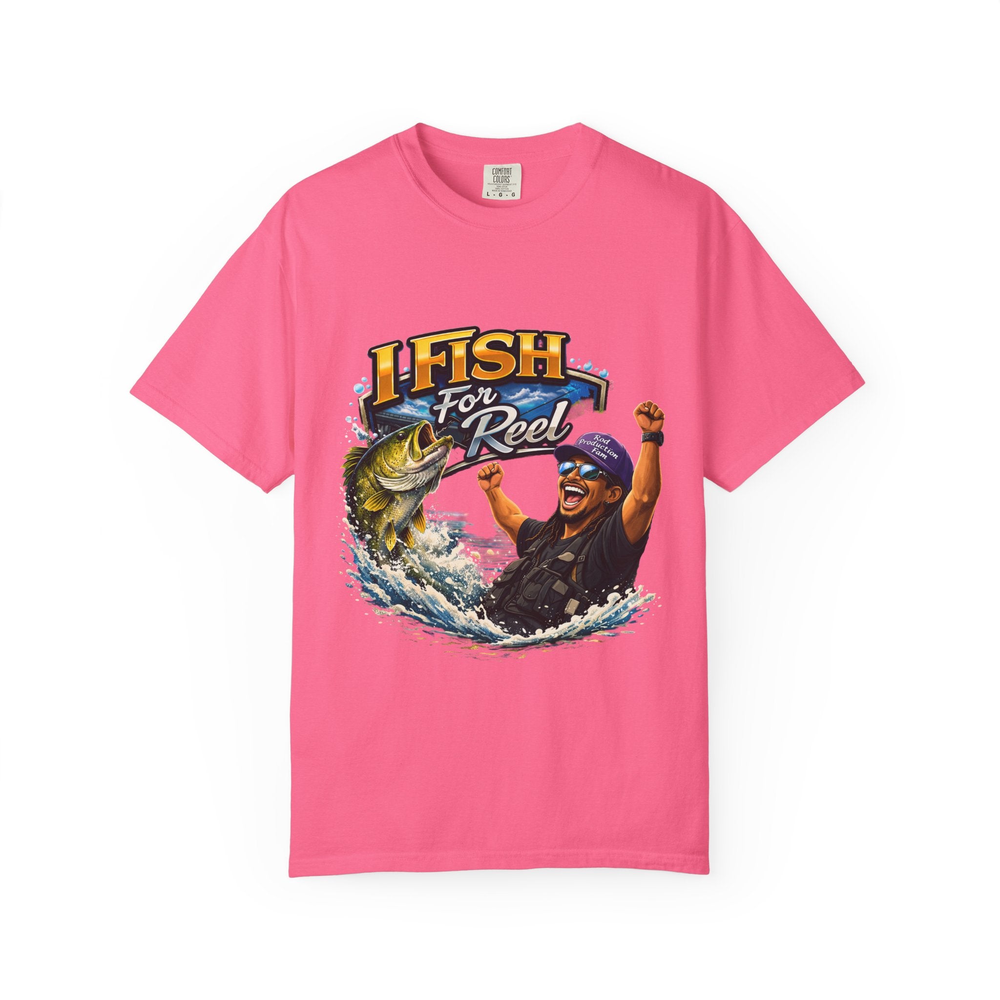 I Fish for Reel T-Shirt — Fishing Graphic Tee for WOMEN