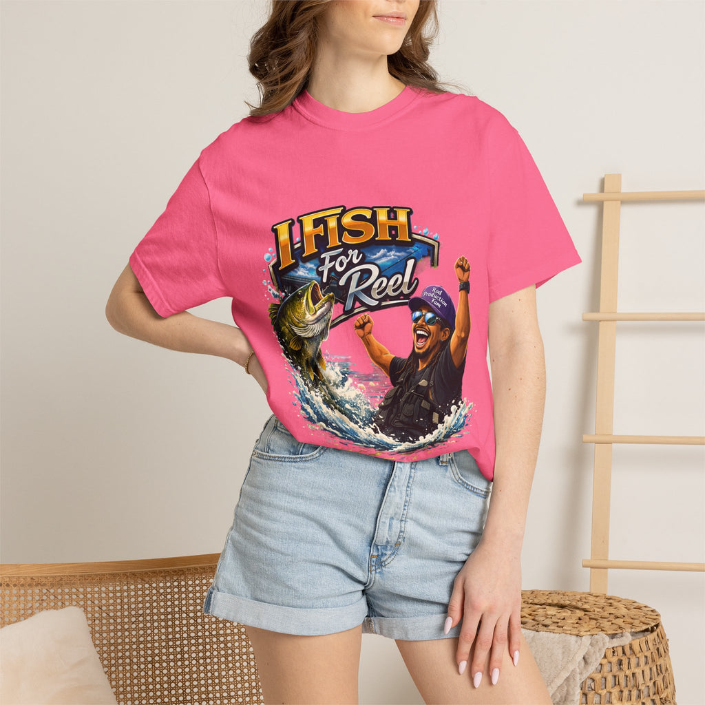 I Fish for Reel T-Shirt — Fishing Graphic Tee for WOMEN