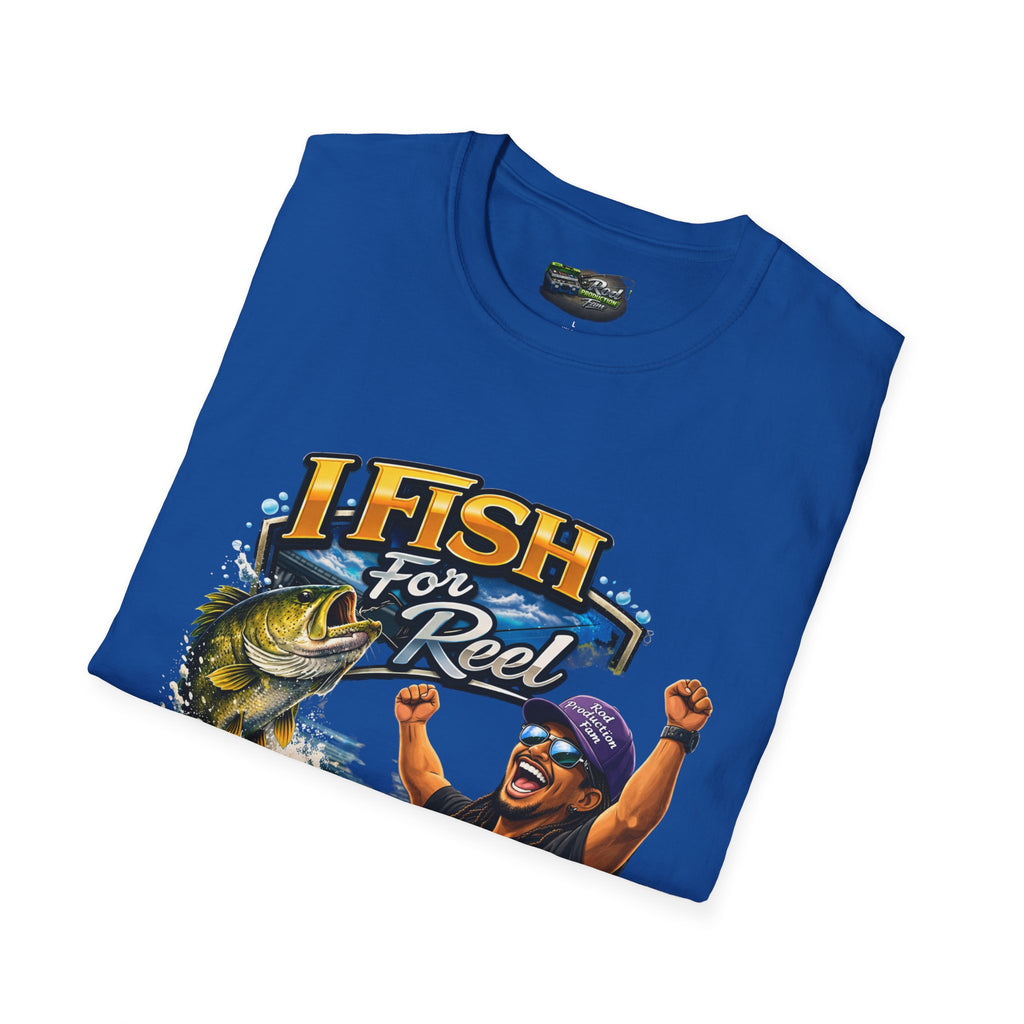 Fishing T-Shirt – "I Fish for Reel" Graphic Tee